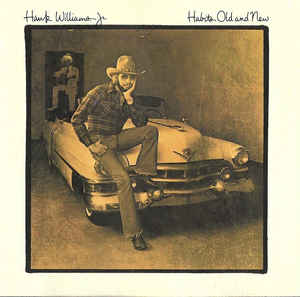 Hank Williams, Jr. - Habits Old & New episode artwork