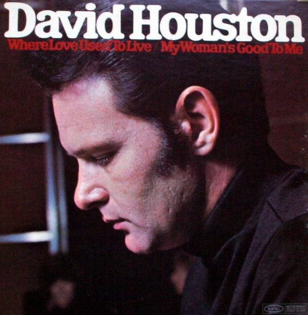 David Houston - Where Love Used To Live/My Woman's Good To Me episode artwork