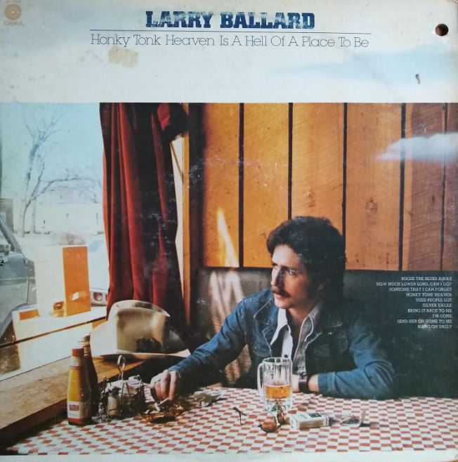 Larry Ballard - Honky Tonk Heaven Is A Hell Of A Place To Be episode artwork