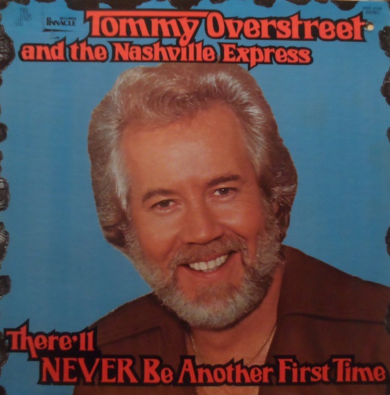 Tommy Overstreet & The Nashville Express - There'll Never Be Another First Time episode artwork