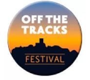 OFF THE TRACKS - Surely one of the coolest festivals ever!