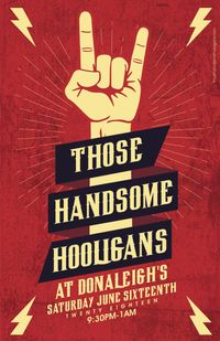 Those Handsome Hooligans