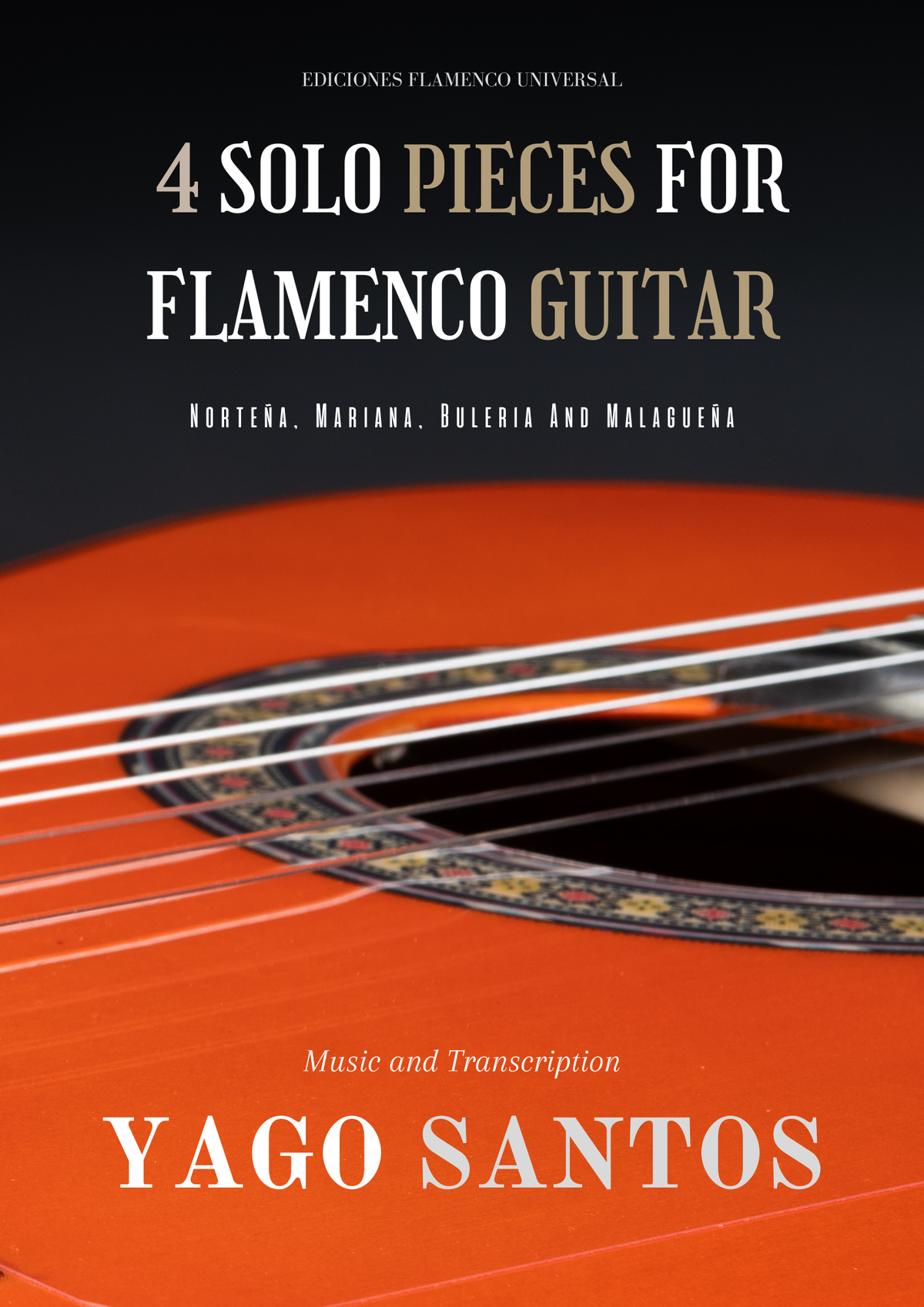 4 Solo Pieces for Flamenco Guitar