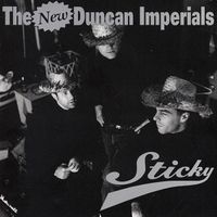 Sticky by The New Duncan Imperials