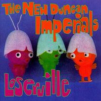 Loserville by The New Duncan Imperials