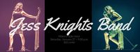 Back at to joint with Jess Knights Band