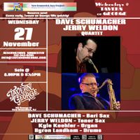 Dave Schumacher-Jerry Weldon Quartet