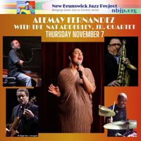 Alemay Fernandez & Nat Adderley, Jr. 