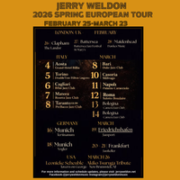 Jerry Weldon Spring European Tour