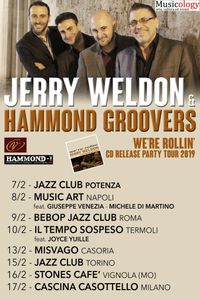 Jerry Weldon and the Hammond Groovers Italy Tour