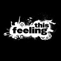 The Trusted - This Feeling
