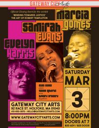 Marcia Gomes, Evelyn Harris & Samirah Evans
