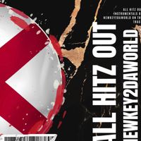 All Hitz Out Instrumental Album by Newkey2daworld On The Track