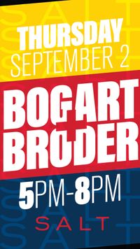 Broder and Bogart
