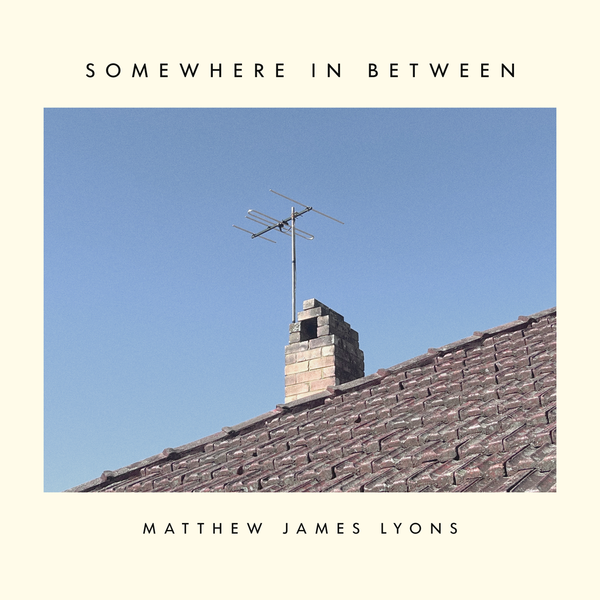 Somewhere in Between - Vinyl