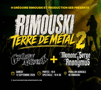 Mononc' Serge & Anonymus + Groovy Aardvark à Rimouski / Terre de Métal 2