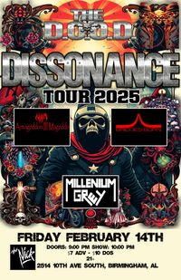The Dissonance Tour Birmingham Alabama