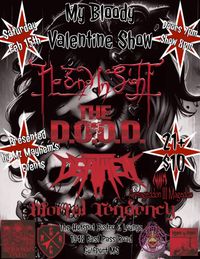The Dissonance Tour Gulfport Mississippi  Mz. Mayhem’s Boutique  , 2nd Annual My Bloody Valentine Metal Show. 