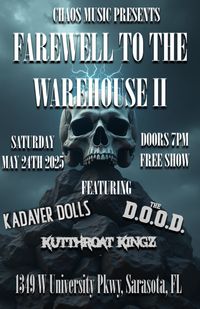 FAREWELL TO THE WAREHOUSE II