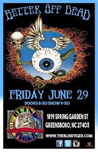 Viva la Muerte Opens for Better Off Dead