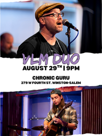 VLM Duo LIVE at Chronic Guru