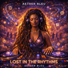 Lost In The Rhythms