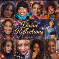 Divine Reflections by Aether Bleu