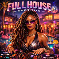 Full House Amenities by Aether Bleu