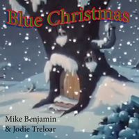 Blue Christmas by Mike Benjamin & The Keepers