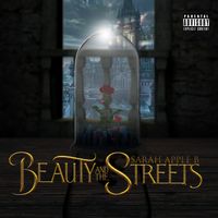 Beauty & The Streets by Sarah Appleb 