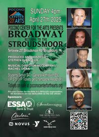 Broadway Returns To The Stroudsmoor