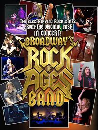 Broadway’s Rock Of Ages Band