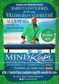 William Green's CD Release "Mind Rush"