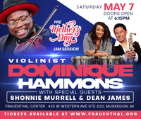 Pre Mother's Day Jam Session  with Violinist Dominique Hammons  (William Green - Music Director)