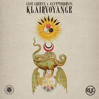 KLAIRVOYANCE by CISE GREENY x SCVTTERBRVIN