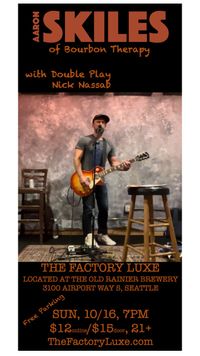 Aaron Skiles (solo, full band) with DoublePlay & Nick Nassab