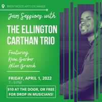 Jam Sessions with the Ellington Carthan Trio