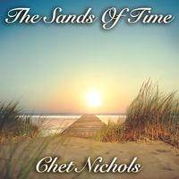 The Sands Of Time (Piano Solo) by Chet Nichols