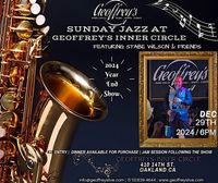 Stabe Wilson & Friends Sunday Live Jazz @ Geoffrey's Inner Circle