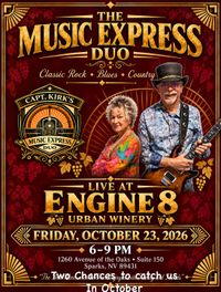 The Music Express Duo Rolls into Engine 8 Urban Winery