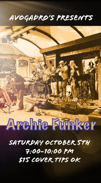 Archie Funker at Avo's - October Spooktacular! 