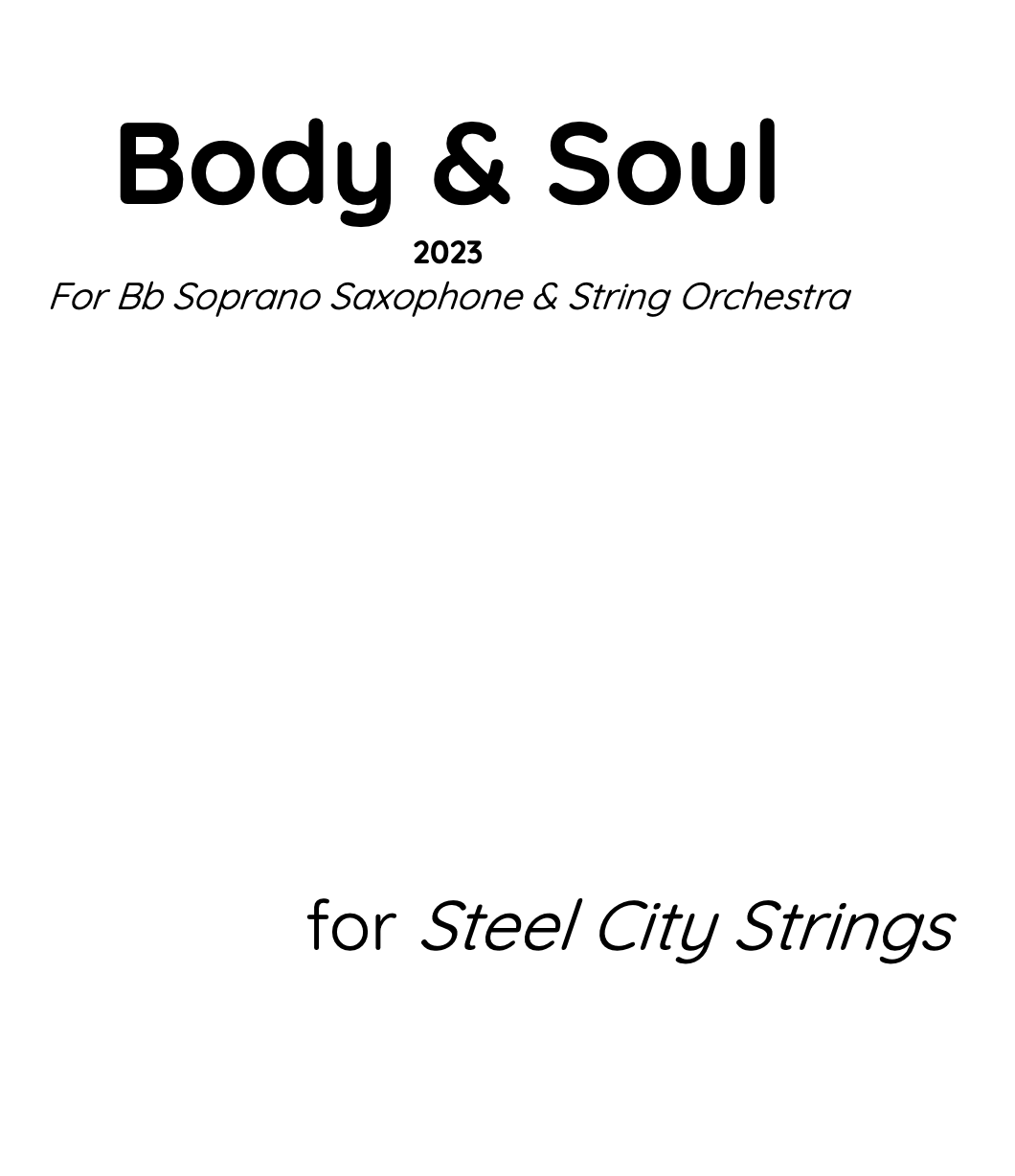Body & Soul for Soprano Saxophone & String Orchestra