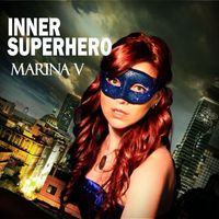 INNER SUPERHERO (2014) - CD (2017)