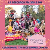 La Descarga @ Tasmania's Taste of Summer