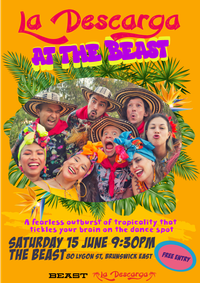 La Descarga @ The BEAST