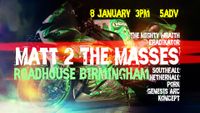MATT 2 THE MASSES