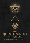 The Quintessential Creator
