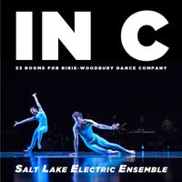 Terry Riley's In C: 53 Rooms for Ririe-Woodbury - High Resolution (24 bit 96 KHZ) FLAC version by Salt Lake Electric Ensemble