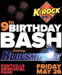 Bluesmobile - 89.3 K-ROCK's 9th Birthday Bash