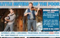 Little Sisters of the Poor Spring Benefit (w/RUNA)